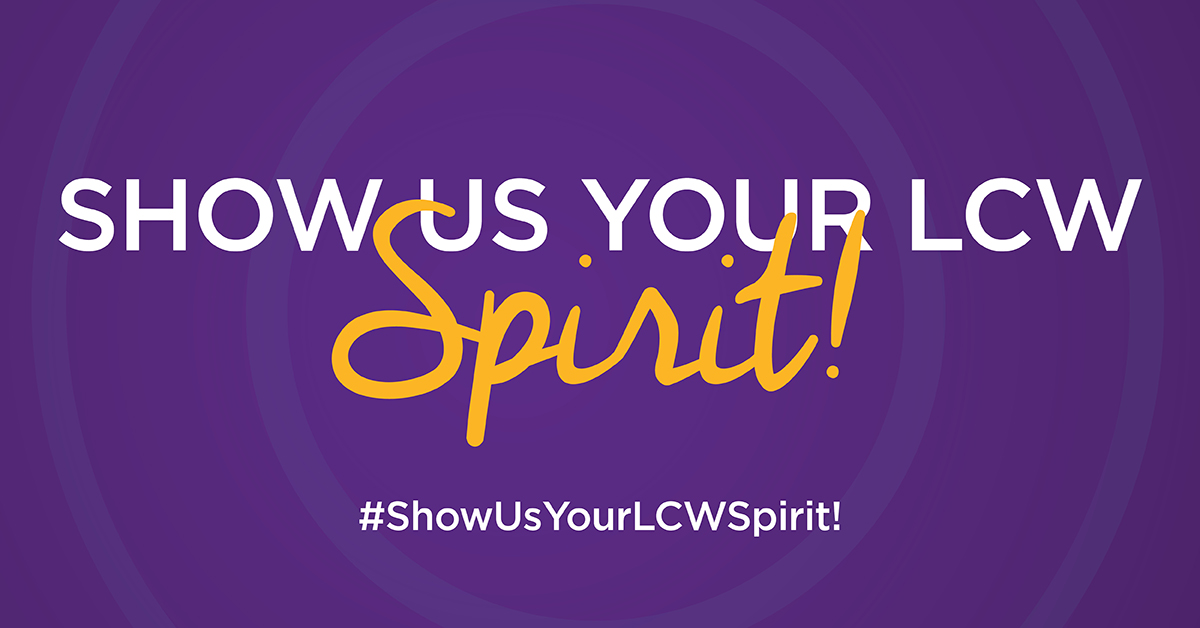 Show Us Your LCW Spirit